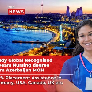 Azerbaijan’s Ministry of Health Launches Globally Recognized 3-Year Bachelor Nursing Program for International Students