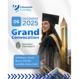 Eduminds Learning and Kennedy University of Baptist Redefine Global Higher Education in Dubai to Host Grand Convocation on 6 December 2025